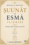 Şuunat ve Esma İlişkisi